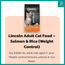 Load image into Gallery viewer, [Lincoln] Cat Premium Dry Food Kibbles 1kg (Kitten / Weight Loss / Active), Contains Omega-3, Taurine, Prebiotic and Multi-Vitamins.